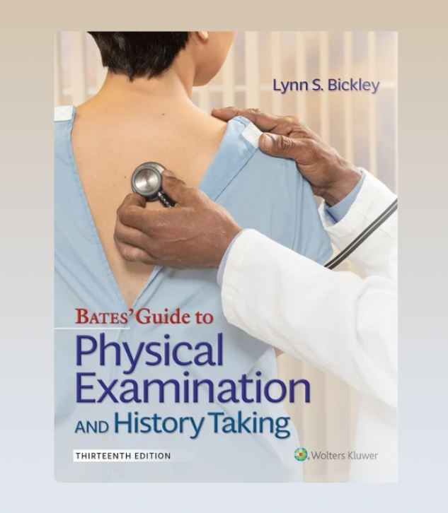 Bates’ Guide To Physical Examination and History Taking 13th edition