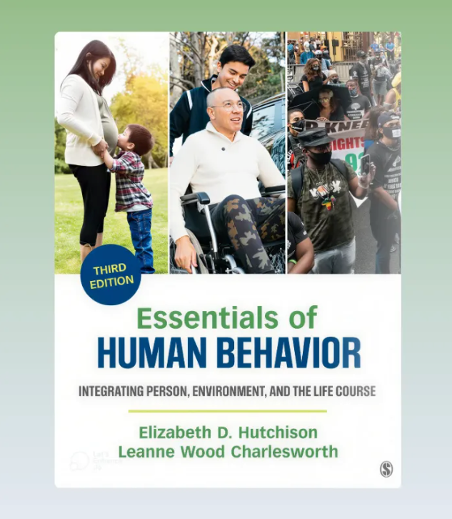 Essentials of Human Behavior Integrating Person Environment and the Life Course 3rd Edition